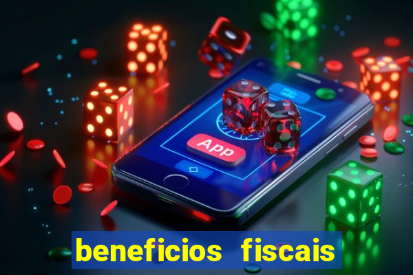 beneficios fiscais minas gerais